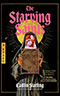 The Starving Saints